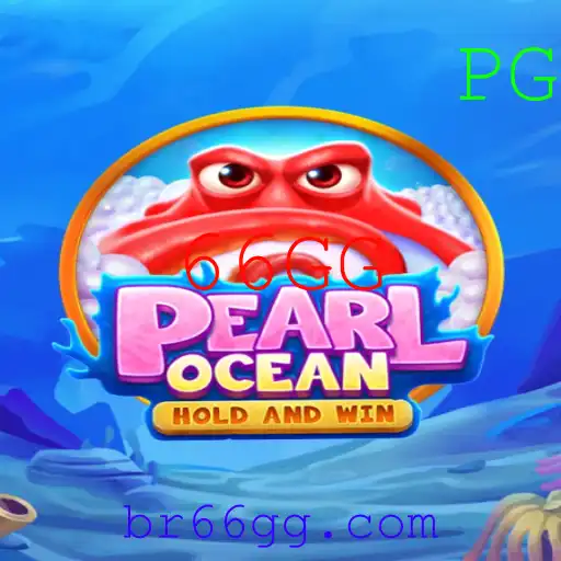 Descubra o Fascinante Jogo PearlOcean: Estratégia e Aventura com a Chave 66GG