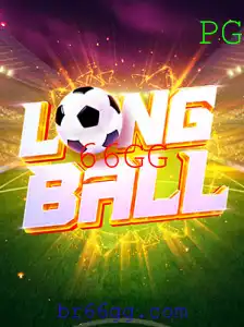 Descubra o Mundo Empolgante de LongBall: O Jogo Revolucionário com 66GG